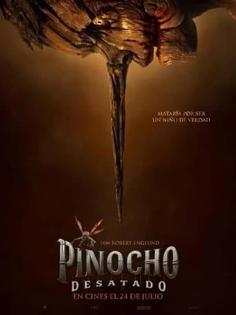 Pinocho: Desatado